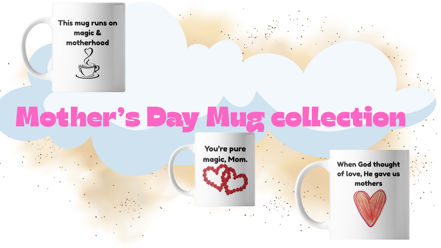 Mothers Day Mugs